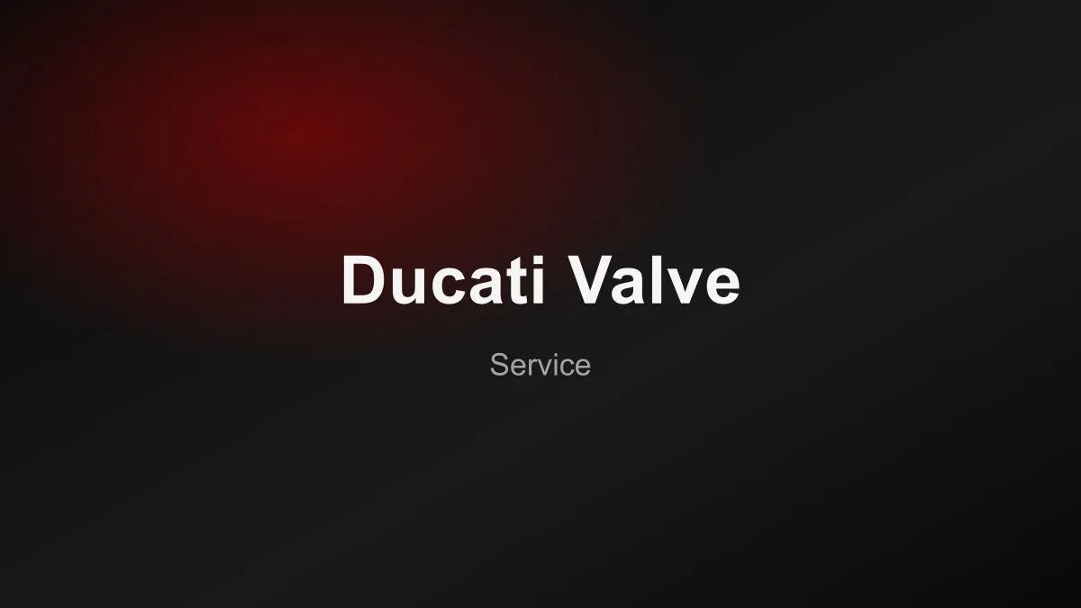 ตั้งวาล์ว Ducati ราคาเท่าไร - ประสบการณ์จริง
